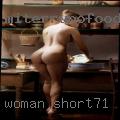 Woman short